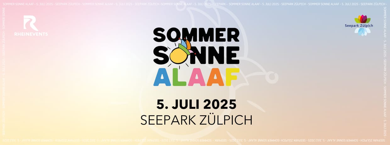 SOMMER SONNE ALAAF Zülpich 2025