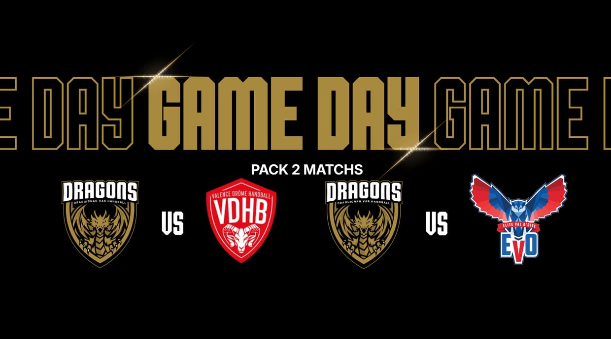 PACK 2 MATCH - Les 2 premiers matchs de la saison