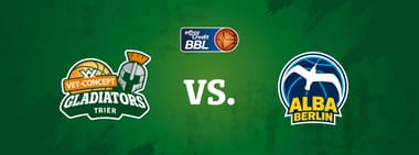 VET-Concept Gladiators vs ALBA BERLIN