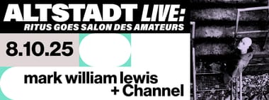 mark william lewis + Channel