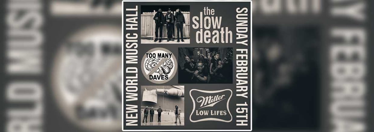 The Slow Death, Too Many Daves, & Miller Lowlifes