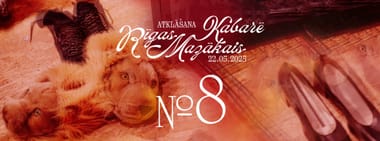 Rīgas Mazākā kabarē atklāšana nr 8