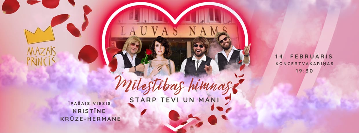 MAZAIS PRINCIS - MĪLESTĪBAS HIMNAS "STARP TEVI UN MANI"