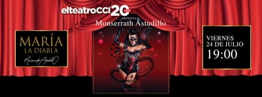 MARÍA LA DIABLA VIERNES 24 DE JULIO 19:00