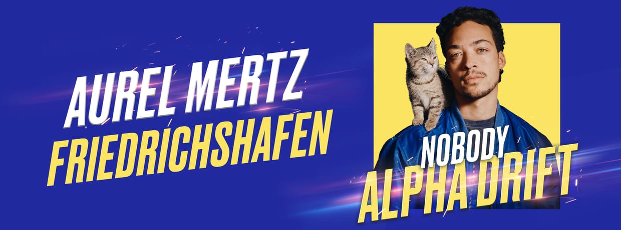 ABGESAGT: Aurel Mertz live in Friedrichshafen