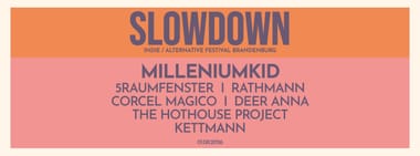 SLOWDOWN Festival