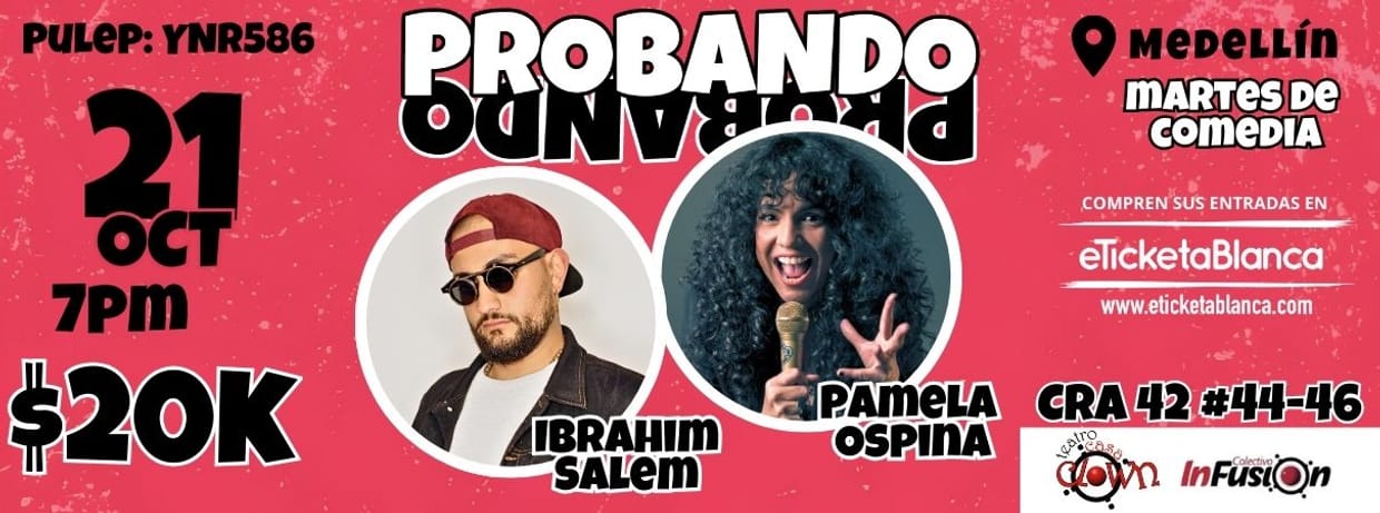 PROBANDO PROBANDO COMEDIA