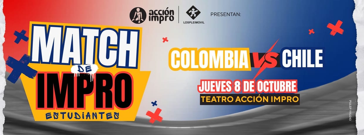 MATCH DE IMPRO - Estudiantes: Colombia VS Chile