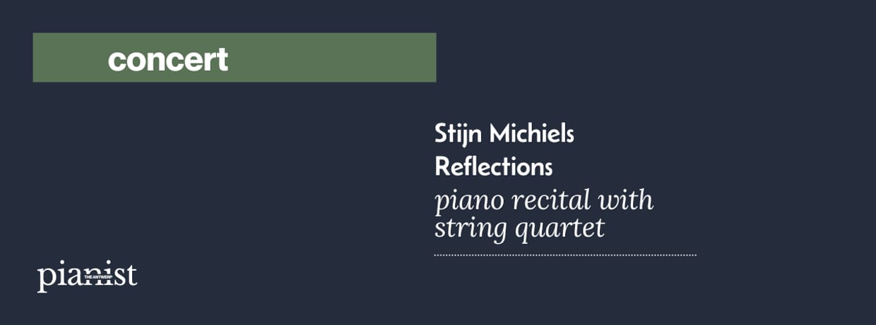 Concert Stijn Michiels - Reflections 