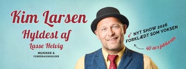 Kim Larsen hyldest show 🎶 Forklædt som voksen 40 år