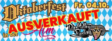 Oktoberfest 2024 - 04.10. mit HÜTTENROCKER