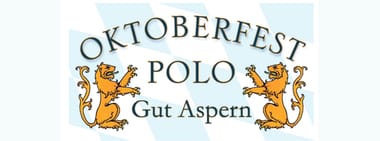 Oktoberfest Polo Gut Aspern 