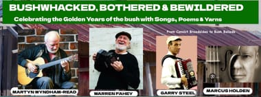 Bushwhacked, Bothered & Bewildered
