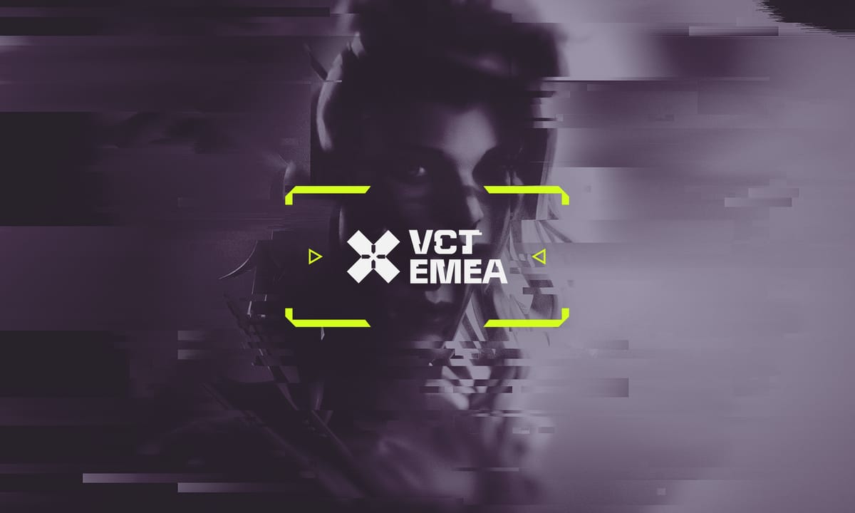 Riot Games - VCT EMEA