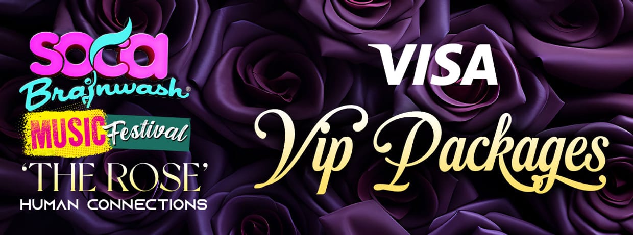 Soca Brainwash 'The Rose' VISA Packages