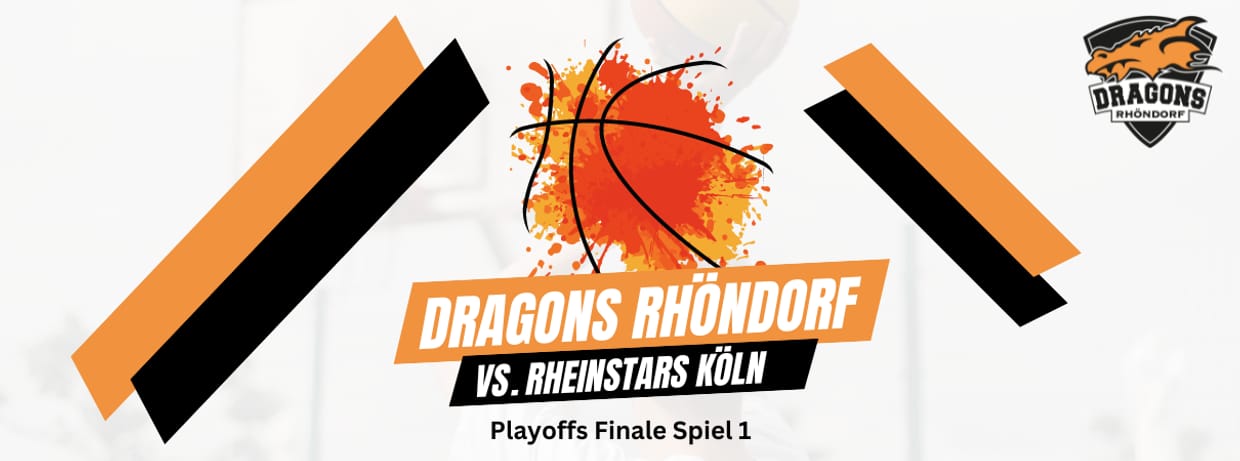 Playoffs Finale Spiel 1 | Dragons Rhöndorf vs. Rheinstars Köln