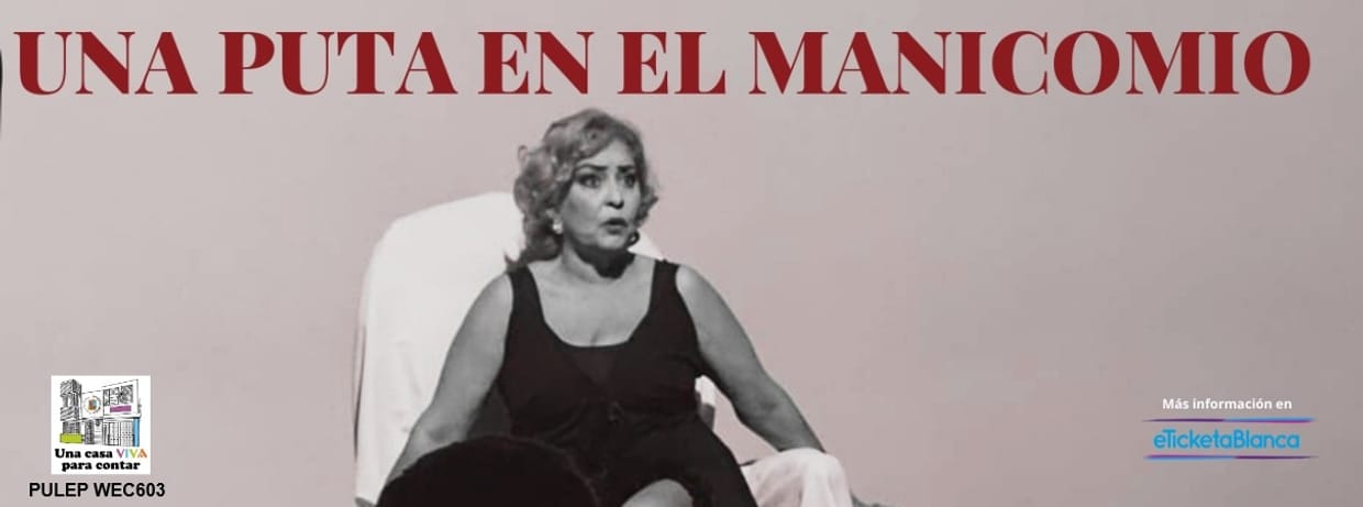 UNA PUTA EN EL MANICOMIO