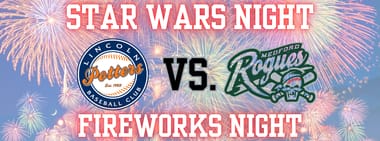 Star Wars Night w/ FIREWORKS vs. Medford Rogues