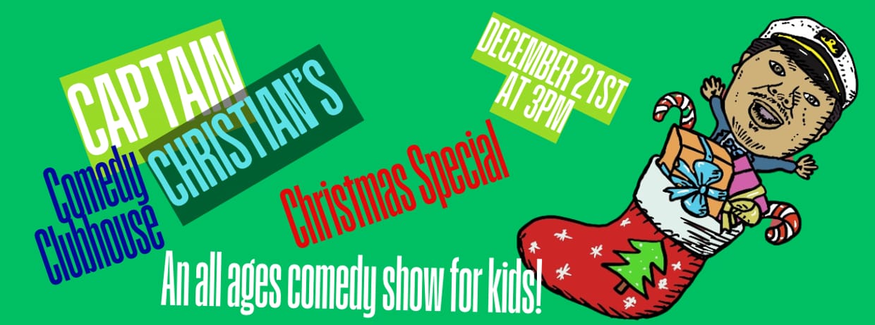 Captain Christian's Comedy Clubhouse Christmas Special