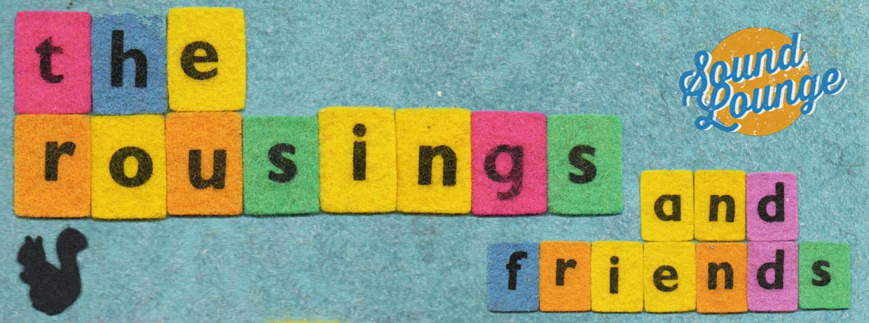 The Rousings and friends