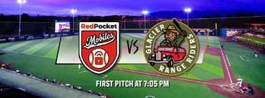 Game #19 Glacier Range Riders vs Travel Team - 7:05 pm