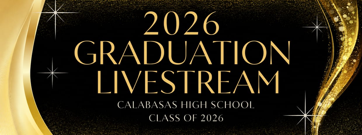 Calabasas High School Graduation 2026 - LIVESTREAM THEATER SEATING ONLY