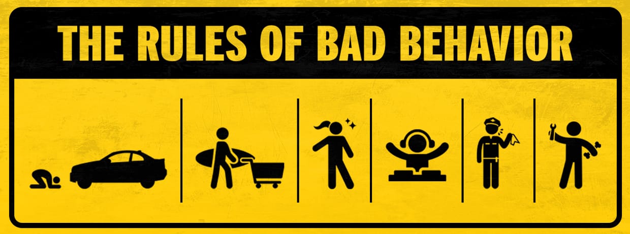 The Rules of Bad Behavior