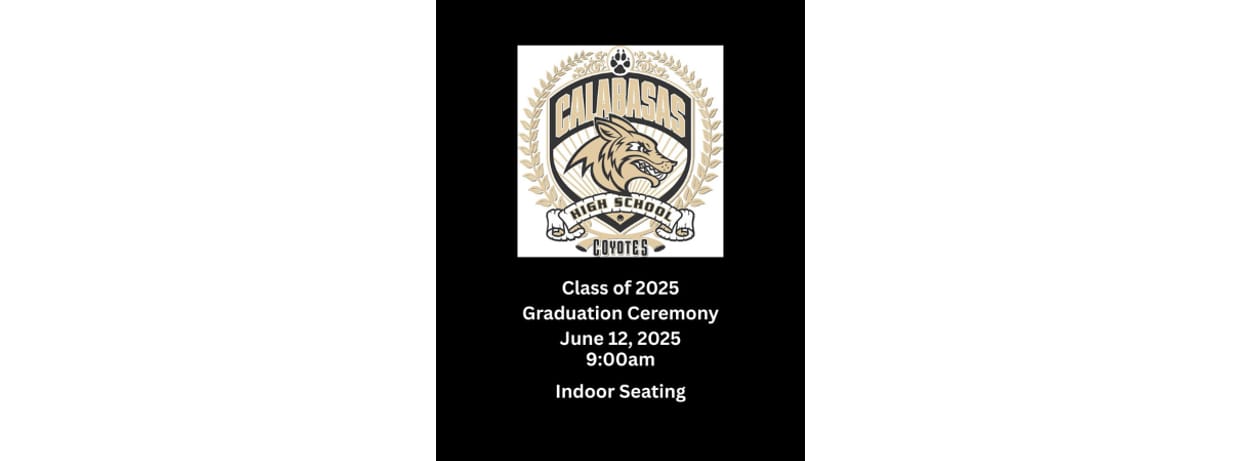 Calabasas High School Graduation 2025 - PAEC Seating Only