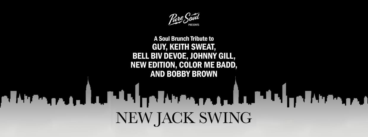 Soul Brunch: New Jack Swing Tribute