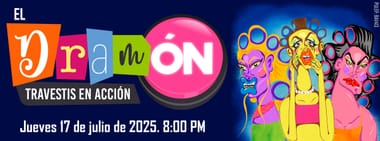 El Dramon, travestis en accion. 