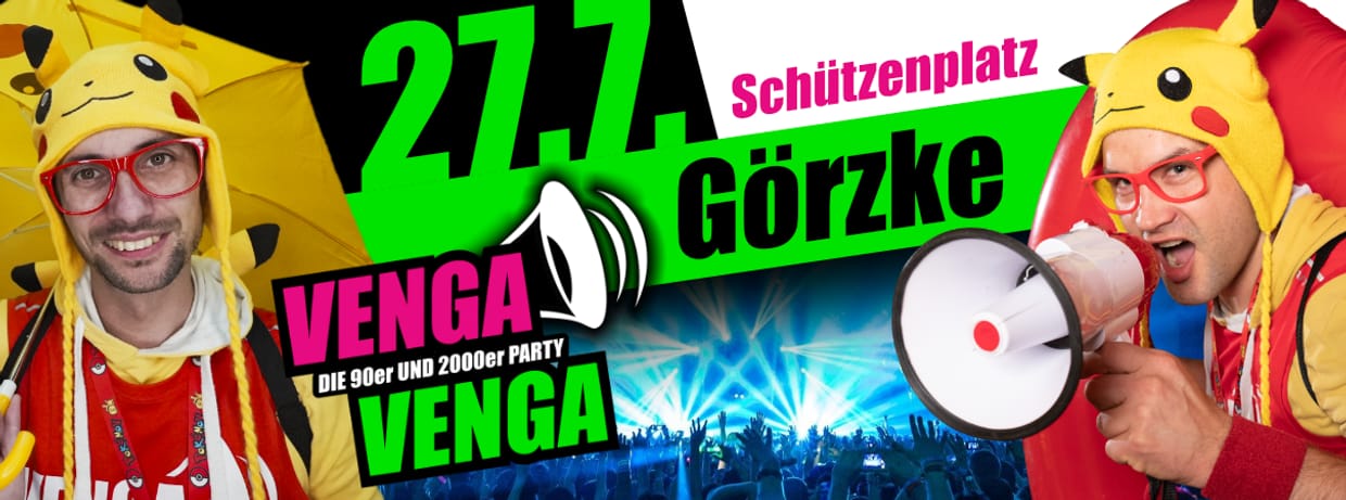 27.07.2024 VENGA VENGA Görzke