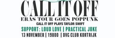 25 years That's All Punks with Call It Off - Loud Love - Practical Joke