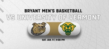 Bryant Men's Basketball vs. University of Vermont