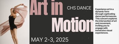 CHS Dance presents "Art in Motion" Friday