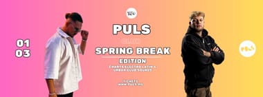 SPRING BREAK Edition 16+ | 01.03. | PULS Münster