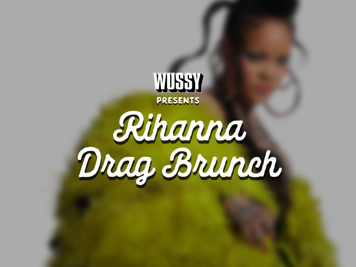 Rihanna Drag Brunch