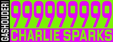 999999999 & Charlie Sparks
