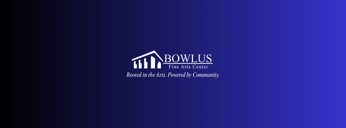 Bowlus Fine Arts Center