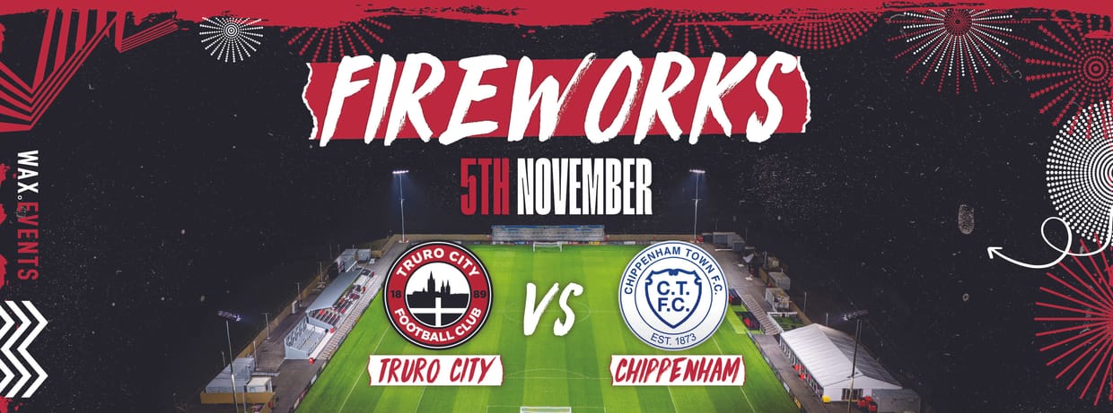 Truro City FC Vs Chippenham Town with Fireworks Spectacular!