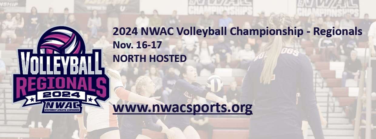 2024 NWAC Volleyball Championship-Regionals (NORTH HOSTED)