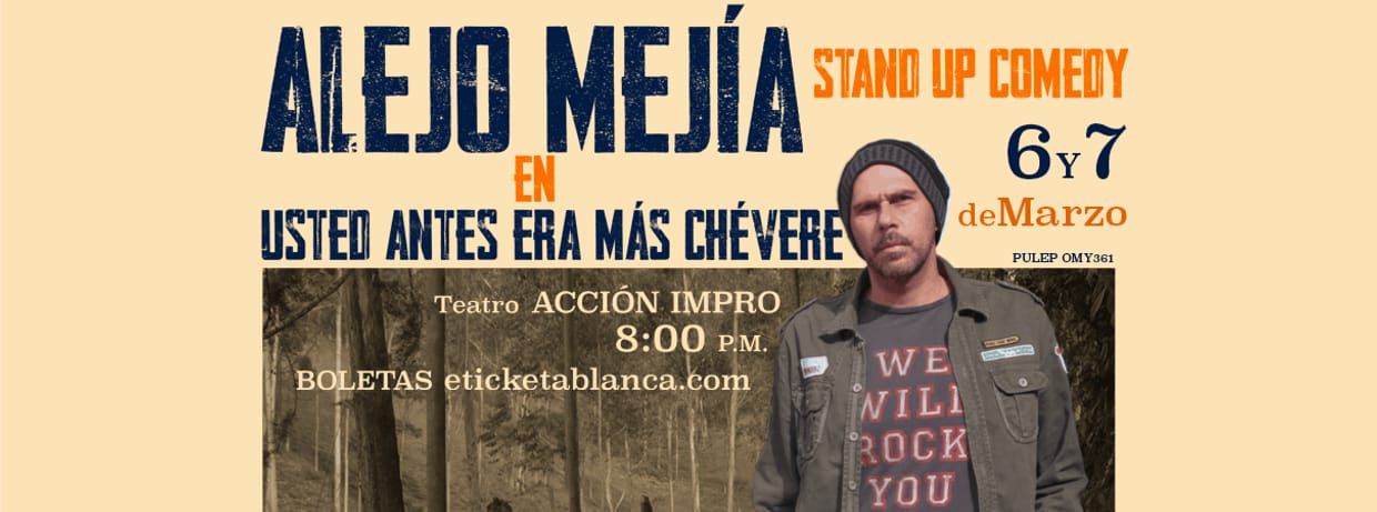 Usted antes era más chévere - Alejo Mejía