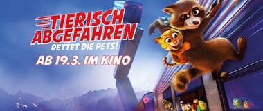 Kino: Tierisch abgefahren - Rettet die Pets!