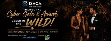 Inaugural Cyber Gala & Awards | ISACA South Florida