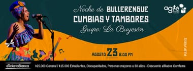 NOCHE DE BULLERENGUE,CUMBIAS Y TAMBORES