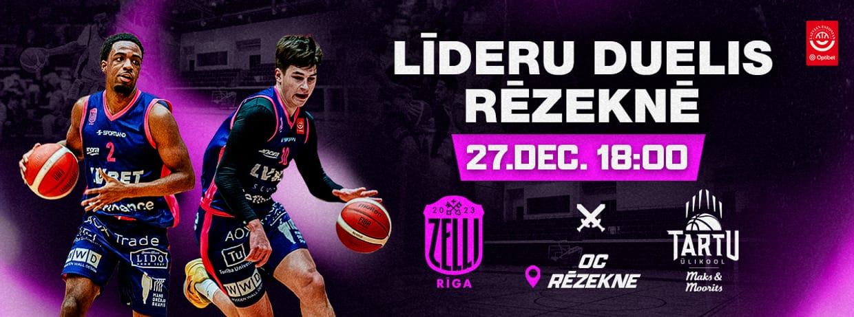 Līderu duelis Rēzeknē: Rīgas Zeļļi vs Tartu Ulikool