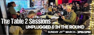 The Table 2 Sessions