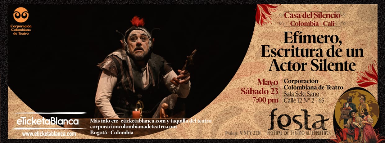 EFÍMERO, ESCRITURA DE UN ACTOR SILENTE