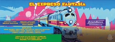 EL EXPRESO FANTASIA 