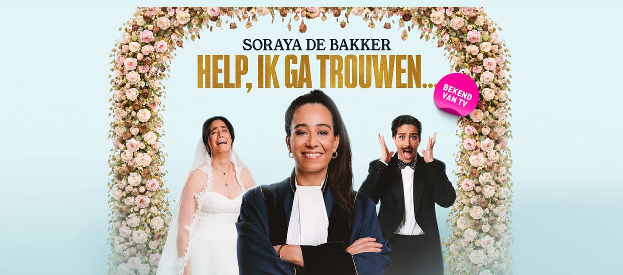 Soraya de Bakker | Help, ik ga trouwen…