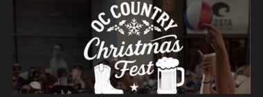 OC COUNTRY CHRISTMAS FEST - Tickets